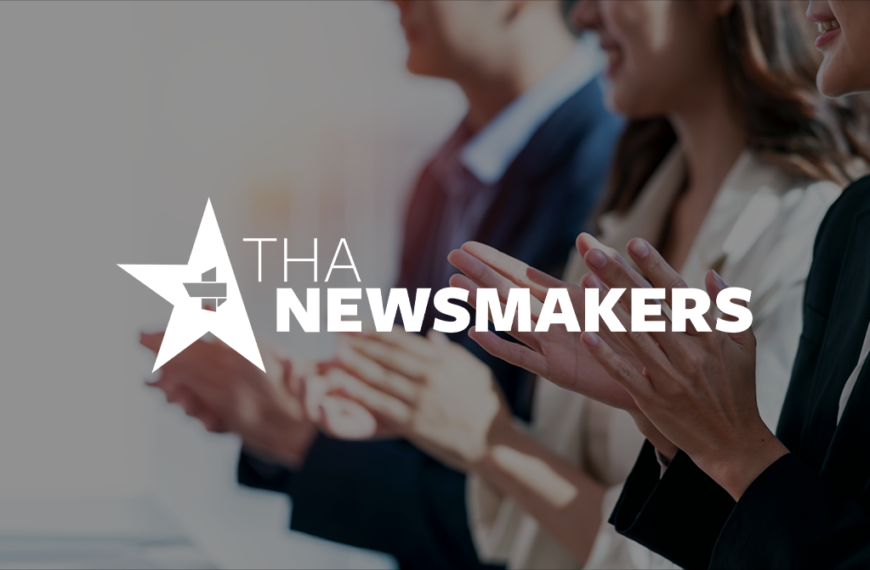 Congratulations to THA’s February Newsmakers