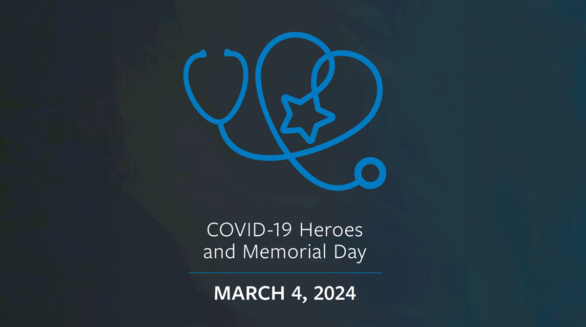 COVID-19 Heroes and Memorial Day