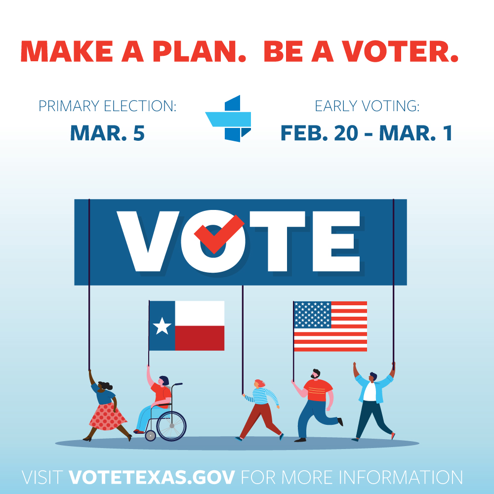 Get Out the Vote Texas Primary 2024 Texas Hospital Association