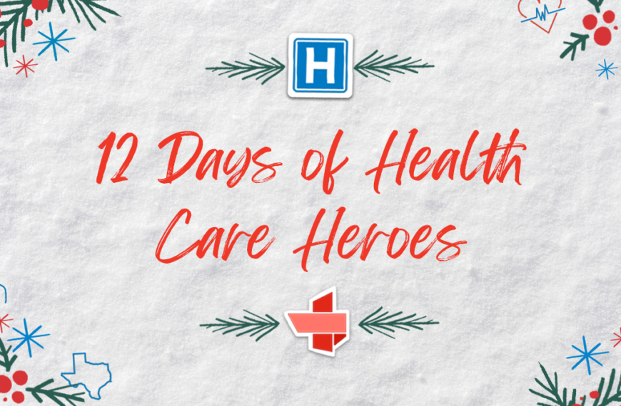THA's Holiday Tribute to Texas Hospital Heroes