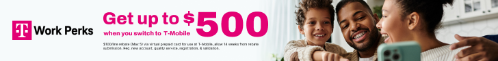 T-Mobile Work Perks banner offering up to $500 to switch, featuring a smiling group taking a selfie.